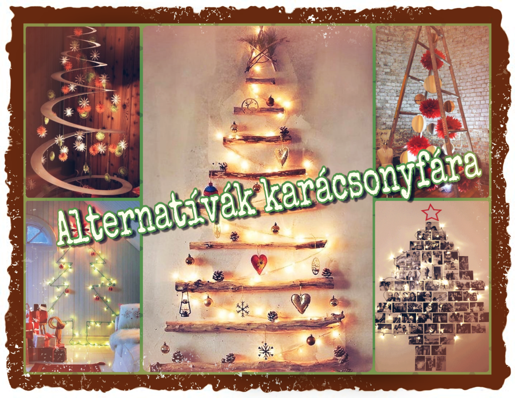 Alternatívák karácsonyfára